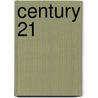 Century 21 by Scott Goodall