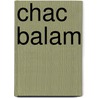 Chac Balam door S.J. Mazzullo