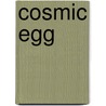 Cosmic Egg by Frederic P. Miller