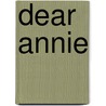 Dear Annie door Annalisa Barbieri