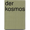 Der Kosmos by Giles Sparrow