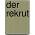 Der Rekrut