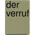 Der Verruf