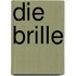 Die Brille