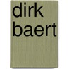 Dirk Baert by Jesse Russell