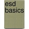 Esd Basics door Steven H. Voldman