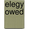 Elegy Owed door Bob Hicok