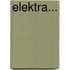 Elektra...