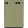 En La Mira by Tom Clancy