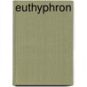 Euthyphron by Plato Plato