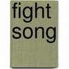Fight Song door Joshua Mohr