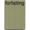 Forfaiting by Pedro Serantes Sanchez