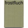 Frostfluch door Jennifer Estep