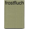 Frostfluch by Jennifer Estep