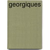 Georgiques by Virgile