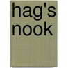 Hag's Nook door John Dickson Carr