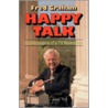 Happy Talk by Graham