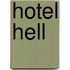 Hotel Hell