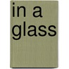 In a Glass door Francis van Arkel
