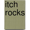 Itch Rocks door Simon Mayo