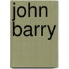 John Barry door Eddi Fiegel