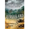 Jungleland door Christopher Stewart