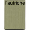 L'Autriche by Unknown