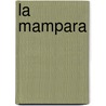 La Mampara door Marta Brunet
