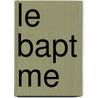 Le Bapt Me door R. Bezoles