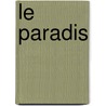 Le Paradis by Alighieri Dante Alighieri