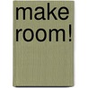 Make Room! door Harry Harrison