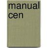 Manual Cen by Jose Carlos Ramos Carrasco