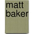 Matt Baker