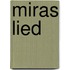 Miras Lied