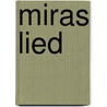 Miras Lied door Jutta König