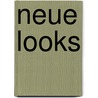 Neue Looks door Helene Leberre
