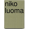 Niko Luoma door Timothy Persons