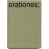 Orationes; by Westermann Anton 1806-1869