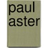 Paul Aster
