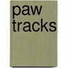 Paw Tracks door Denis Oconnor