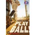 Play Ball!