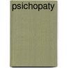 Psichopaty by Anton Tschechow