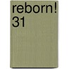 Reborn! 31 by Akira Amano