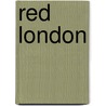 Red London by Stewart Home
