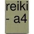 Reiki - A4