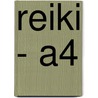 Reiki - A4 by Jan van Baarle