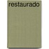 Restaurado