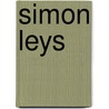 Simon Leys by Matthieu Timmerman