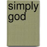 Simply God door Patricia Forcelli Profeta