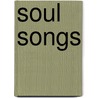 Soul Songs door Onbekend